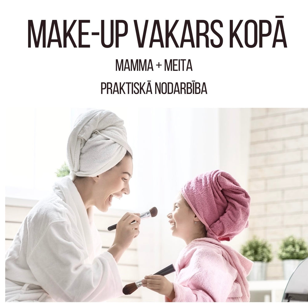 29.09.23 Make-up meistarklase “Uzkrāsosimies pašas!" ar Evu Strautmali.
